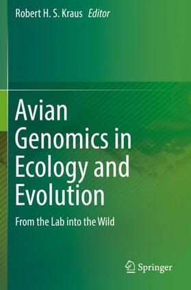 Kraus |  Avian Genomics in Ecology and Evolution | Buch |  Sack Fachmedien