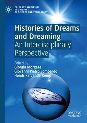 Morgese / Vande Kemp / Pietro Lombardo |  Histories of Dreams and Dreaming | Buch |  Sack Fachmedien