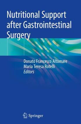 Rotelli / Altomare |  Nutritional Support after Gastrointestinal Surgery | Buch |  Sack Fachmedien