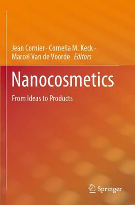 Cornier / Van de Voorde / Keck |  Nanocosmetics | Buch |  Sack Fachmedien