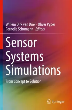 van Driel / Schumann / Pyper |  Sensor Systems Simulations | Buch |  Sack Fachmedien