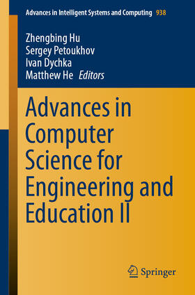Hu / Petoukhov / Dychka |  Advances in Computer Science for Engineering and Education II | eBook | Sack Fachmedien