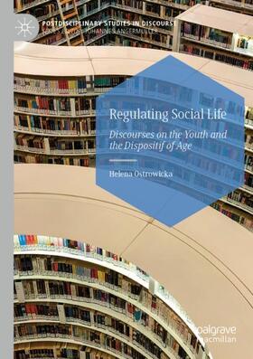 Ostrowicka |  Regulating Social Life | Buch |  Sack Fachmedien