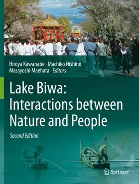 Kawanabe / Maehata / Nishino |  Lake Biwa: Interactions between Nature and People | Buch |  Sack Fachmedien