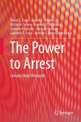 Engel / Worden / Corsaro |  The Power to Arrest | Buch |  Sack Fachmedien