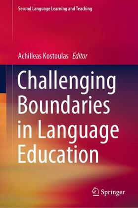 Kostoulas |  Challenging Boundaries in Language Education | Buch |  Sack Fachmedien