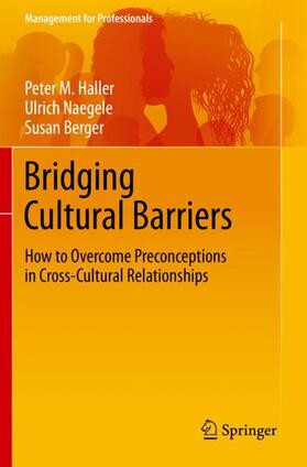 Haller / Berger / Naegele |  Bridging Cultural Barriers | Buch |  Sack Fachmedien