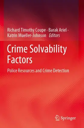 Coupe / Mueller-Johnson / Ariel | Crime Solvability Factors | Buch | 978-3-030-17162-9 | sack.de