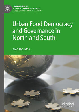 Thornton |  Urban Food Democracy and Governance in North and South | eBook | Sack Fachmedien