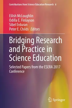 McLoughlin / Childs / Finlayson |  Bridging Research and Practice in Science Education | Buch |  Sack Fachmedien