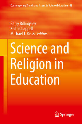 Billingsley / Chappell / Reiss |  Science and Religion in Education | eBook | Sack Fachmedien