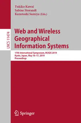 Kawai / Storandt / Sumiya | Web and Wireless Geographical Information Systems | E-Book | sack.de