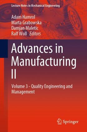 Hamrol / Woll / Grabowska | Advances in Manufacturing II | Buch | 978-3-030-17268-8 | sack.de