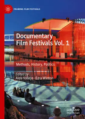 Vallejo / Winton |  Documentary Film Festivals Vol. 1 | eBook | Sack Fachmedien