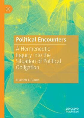 Brown |  Political Encounters | Buch |  Sack Fachmedien