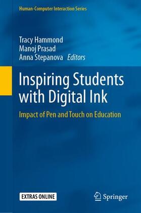 Hammond / Stepanova / Prasad |  Inspiring Students with Digital Ink | Buch |  Sack Fachmedien