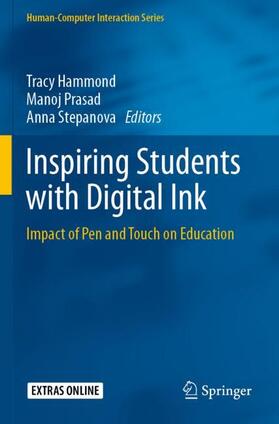 Hammond / Stepanova / Prasad |  Inspiring Students with Digital Ink | Buch |  Sack Fachmedien