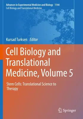 Turksen |  Cell Biology and Translational Medicine, Volume 5 | Buch |  Sack Fachmedien