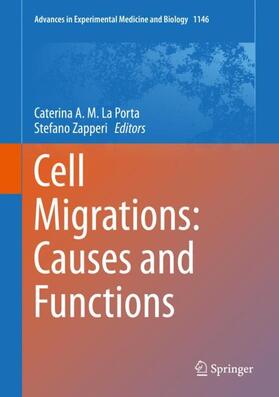 Zapperi / La Porta |  Cell Migrations: Causes and Functions | Buch |  Sack Fachmedien