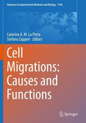 Zapperi / La Porta |  Cell Migrations: Causes and Functions | Buch |  Sack Fachmedien