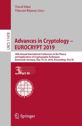 Rijmen / Ishai |  Advances in Cryptology - EUROCRYPT 2019 | Buch |  Sack Fachmedien