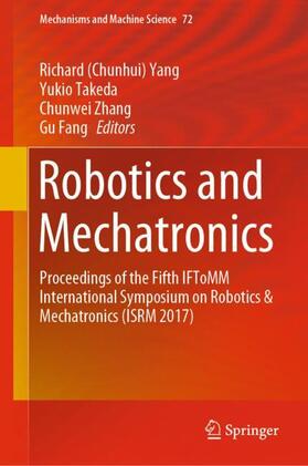 (Chunhui) Yang / Fang / Takeda | Robotics and Mechatronics | Buch | 978-3-030-17676-1 | sack.de