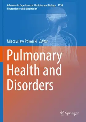 Pokorski |  Pulmonary Health and Disorders | Buch |  Sack Fachmedien