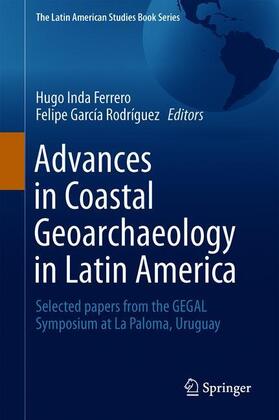 García Rodríguez / Inda Ferrero |  Advances in Coastal Geoarchaeology in Latin America | Buch |  Sack Fachmedien