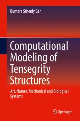 Gan |  Computational Modeling of Tensegrity Structures | Buch |  Sack Fachmedien