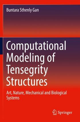 Gan |  Computational Modeling of Tensegrity Structures | Buch |  Sack Fachmedien