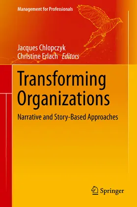 Chlopczyk / Erlach |  Transforming Organizations | eBook | Sack Fachmedien