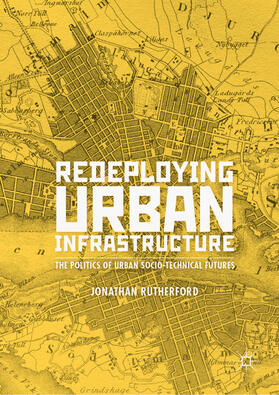 Rutherford |  Redeploying Urban Infrastructure | eBook | Sack Fachmedien