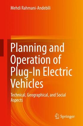 Rahmani-Andebili |  Planning and Operation of Plug-In Electric Vehicles | Buch |  Sack Fachmedien