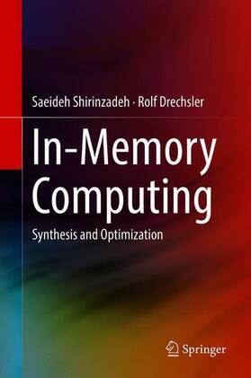 Drechsler / Shirinzadeh |  In-Memory Computing | Buch |  Sack Fachmedien
