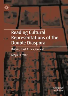 Parmar |  Reading Cultural Representations of the Double Diaspora | Buch |  Sack Fachmedien