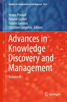 Pinaud / Largeron / Guillet |  Advances in Knowledge Discovery and Management | Buch |  Sack Fachmedien