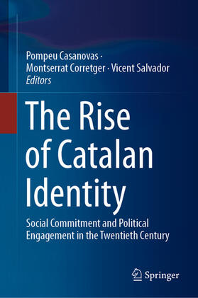 Casanovas / Corretger / Salvador |  The Rise of Catalan Identity | eBook | Sack Fachmedien