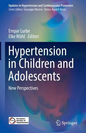 Wühl / Lurbe |  Hypertension in Children and Adolescents | Buch |  Sack Fachmedien