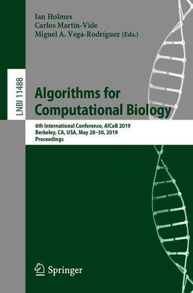 Holmes / Vega-Rodríguez / Martín-Vide |  Algorithms for Computational Biology | Buch |  Sack Fachmedien