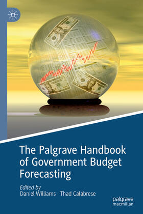 Williams / Calabrese |  The Palgrave Handbook of Government Budget Forecasting | eBook | Sack Fachmedien