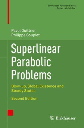 Souplet / Quittner |  Superlinear Parabolic Problems | Buch |  Sack Fachmedien
