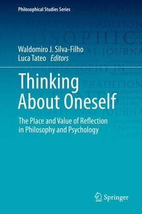 Tateo / Silva-Filho |  Thinking About Oneself | Buch |  Sack Fachmedien