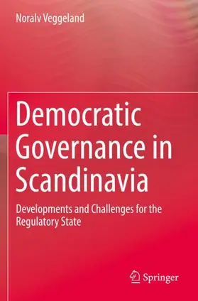 Veggeland |  Democratic Governance in Scandinavia | Buch |  Sack Fachmedien