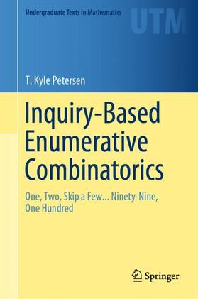 Petersen |  Inquiry-Based Enumerative Combinatorics | Buch |  Sack Fachmedien