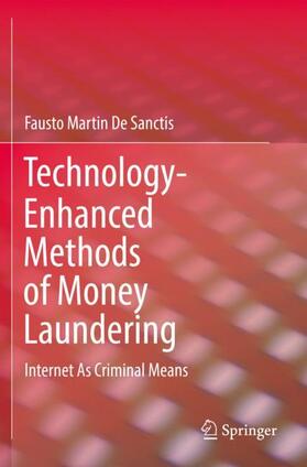 De Sanctis |  Technology-Enhanced Methods of Money Laundering | Buch |  Sack Fachmedien