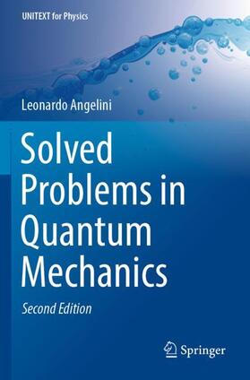 Angelini |  Solved Problems in Quantum Mechanics | Buch |  Sack Fachmedien