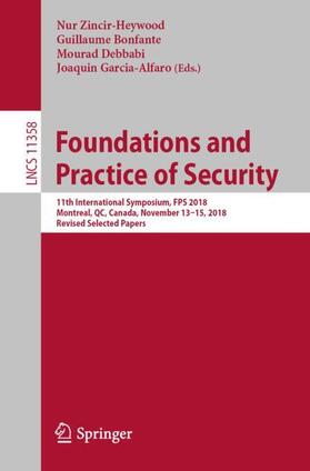 Zincir-Heywood / Garcia-Alfaro / Bonfante |  Foundations and Practice of Security | Buch |  Sack Fachmedien