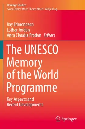 Edmondson / Prodan / Jordan |  The UNESCO Memory of the World Programme | Buch |  Sack Fachmedien