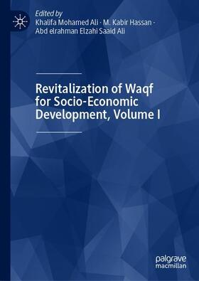 Ali / Hassan |  Revitalization of Waqf for Socio-Economic Development, Volume I | Buch |  Sack Fachmedien