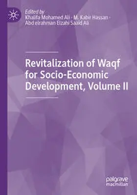 Ali / Hassan |  Revitalization of Waqf for Socio-Economic Development, Volume II | Buch |  Sack Fachmedien